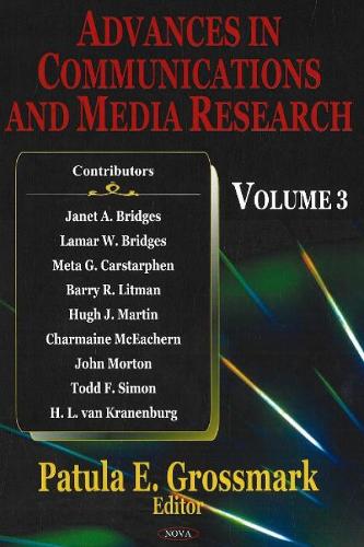 Advances in Communications & Media Research: Volume 3 (Hardback)