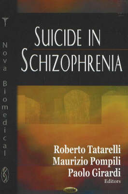 Suicide in Schizophrenia (Hardback)