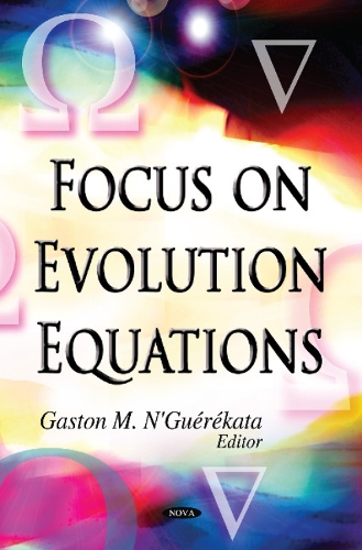 Focus on Evolution Equations (Hardback)