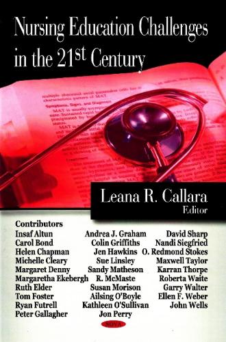 Nursing Education Challenges in the 21st Century (Hardback)