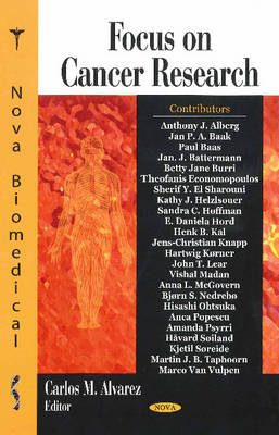 Focus on Cancer Research (Hardback)