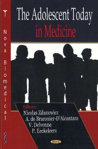Adolescent Today in Medicine (Hardback)