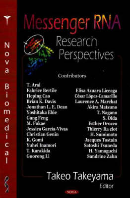 Messenger RNA Research Perspectives (Hardback)