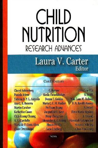 Child Nutrition Research Advances (Hardback)