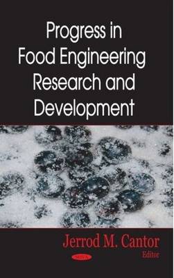 Progress in Food Engineering Research & Development (Hardback)