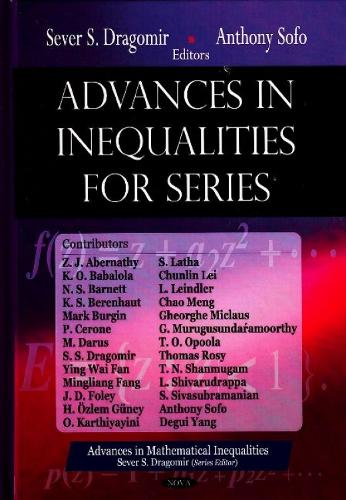 Advances in Inequalities for Series (Hardback)