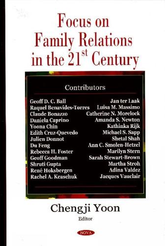 Focus on Family Relations in the 21st Century (Hardback)
