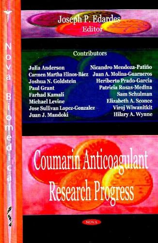 Coumarin Anticoagulant Research Progress (Hardback)