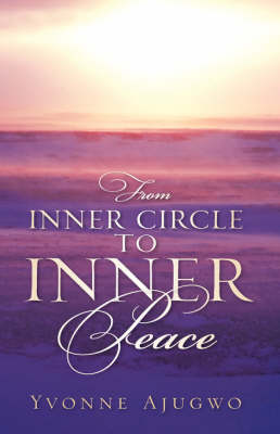 From Inner Circle to Inner Peace (Hardback)