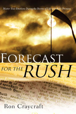 Forecast For The Rush (Hardback)