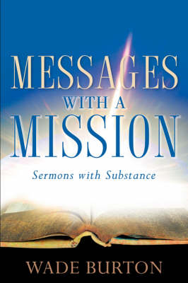 Messages with a Mission (Paperback)