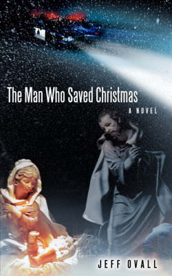 The Man Who Saved Christmas (Paperback)