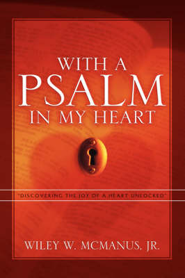 With a Psalm in My Heart (Hardback)