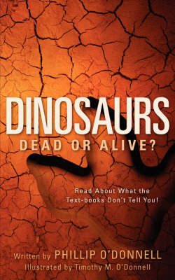 Dinosaurs: Dead or Alive? (Paperback)