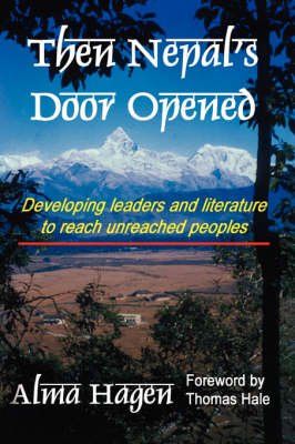 Then Nepal's Door Opened (Hardback)