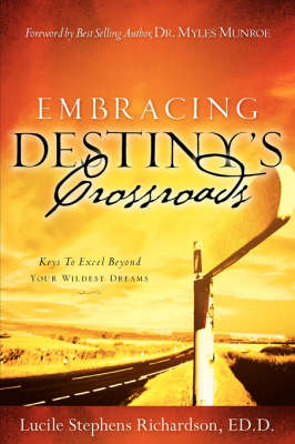 Embracing Destiny's Crossroads (Paperback)