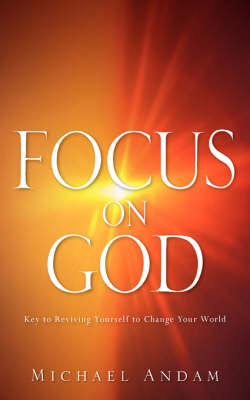 Focus on God (Paperback)