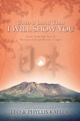 Unto a Land That I Will Show You (Hardback)