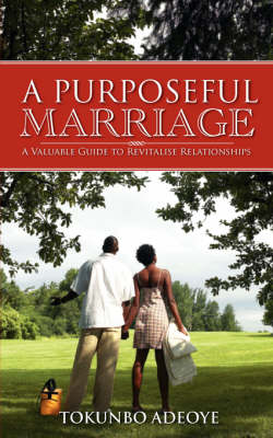 A Purposeful Marriage (Paperback)
