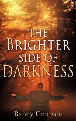 The Brighter Side of Darkness (Paperback)