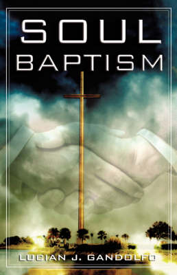 Soul Baptism (Hardback)
