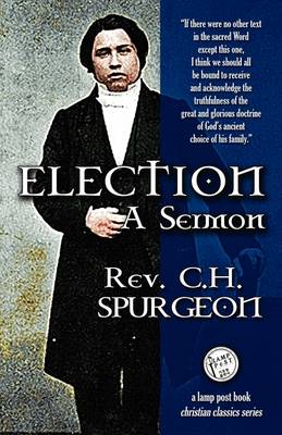 Election: A Sermon (Paperback)