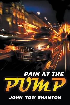 Pain at the Pump (Paperback)