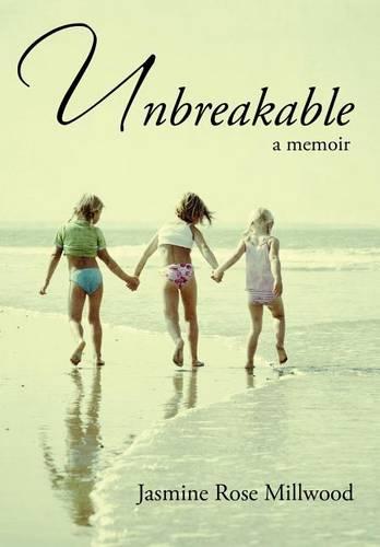 Unbreakable (Hardback)