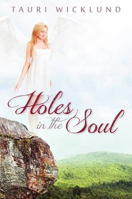 Holes in the Soul (Paperback)