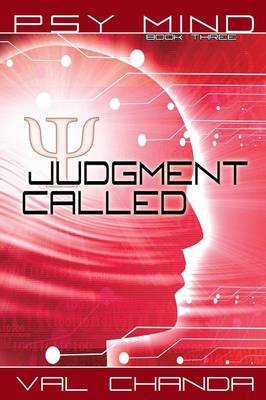 Psy Mind: Judgment Called (Book Three) (Paperback)