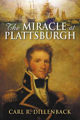 The Miracle at Plattsburgh (Paperback)