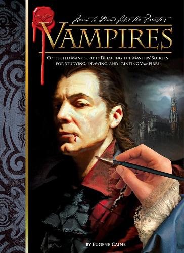 Learn to Draw Like the Masters: Vampires (Hardback)
