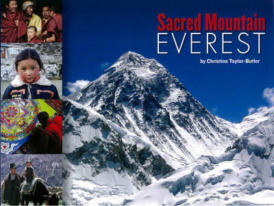 Sacred Mountain: Everest (Hardback)