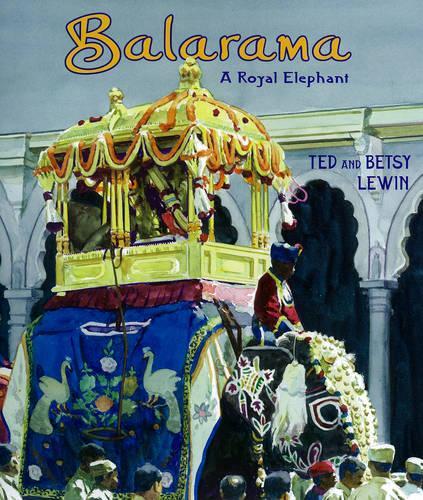 Balarama: A Royal Elephant (Hardback)