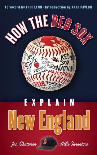 How the Red Sox Explain New England (Paperback)