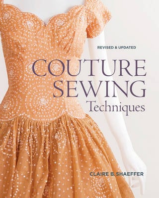 Couture Sewing Techniques, Revised & Updated (Paperback)