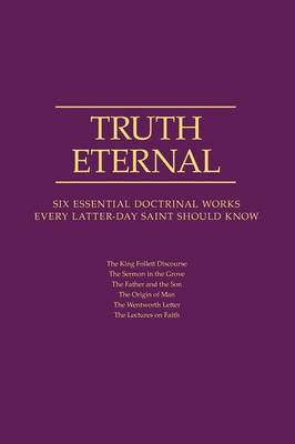 Truth Eternal (Paperback)