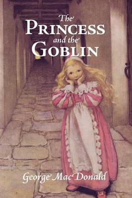 The Princess and the Goblin (Paperback)