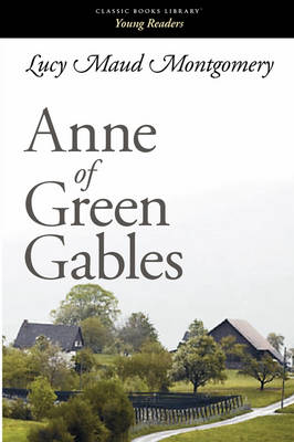 Anne of Green Gables (Paperback)
