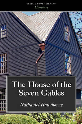 House of the Seven Gables (Paperback)