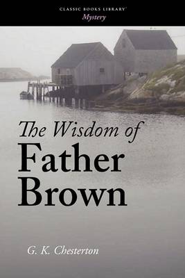 The Wisdom of Father Brown (Paperback)