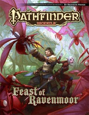 Pathfinder Module: The Feast of Ravenmoor (Paperback)