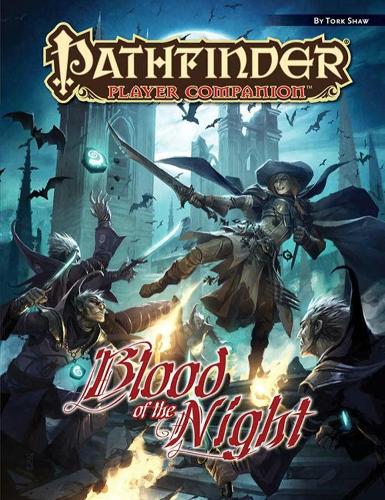 Pathfinder Player Companion: Blood of the Night (Paperback)