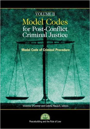 Model Codes for Post-conflict Criminal Justice: Model Code of Criminal Procedure v. 2