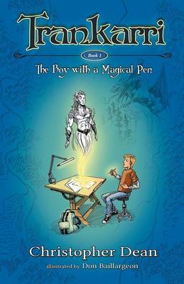 Trankarri: The Boy with a Magical Pen (Paperback)
