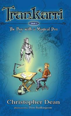 Trankarri: The Boy with a Magical Pen (Hardback)