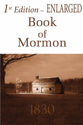1st Edition Enlarged Book of Mormon (Hardback)