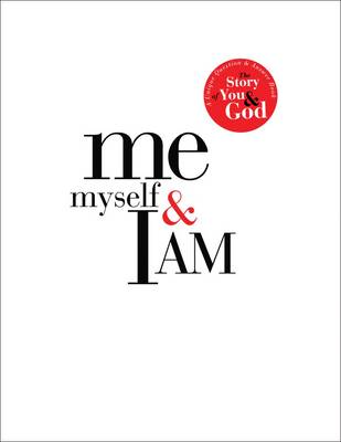 Me Myself & I Am: Me Myself and I Am (Hardback)