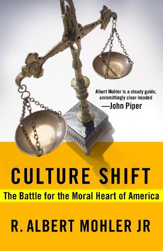 Culture Shift: The Battle for the Moral Heart of America (Paperback)