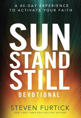 Sun Stand Still Devotional: A Forty-Day Experience of Daring Faith (Hardback)
